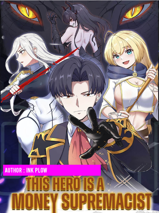This Hero is a Money Supremacist (The Bourgeoisie Hero)